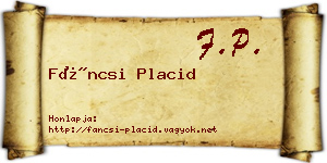 Fáncsi Placid névjegykártya